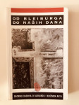 Od Bleiburga do naših dana - zbornik radova o Bleiburgu i Križnom putu