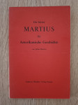 Der kleine Martius für Amerikanische Geschichte von Julius Martius