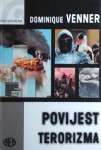 Dominique Venner: Povijest terorizma