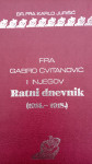 Dr. Karlo Jurišić, Fra Gabro Cvitanović i njegov Ratni dnevnik (1914.-
