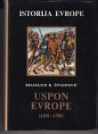 Dragoljub Živojinović: Uspon Evrope (1450.-1789.)