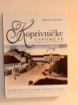 Dragutin Feletar: Koprivničke uspomene-Koprivnica na starim razglednic
