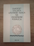 Dvadeset stoljeća upotrebe novca na zadarskom području