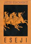 Eseji iz grčke prošlosti / Jacob Burckhardt