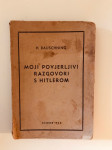 Hermann Rauschning : Moji povjerljivi razgovori s Hitlerom  (1945.)