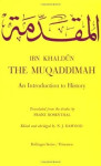 Ibn Khaldun The Muqaddimah: An Introduction to History