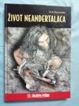 Ivor Karavanić – Život neandertalaca (A39) (S51)