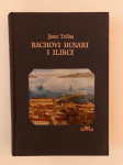 Janez Trdina : Bachovi husari i ilirci