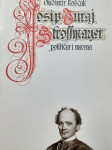 JOSIP JURAJ STROSSMAYER