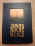 Josip Šentija, Božena Zadro (ur.): Zagrebačke ulice