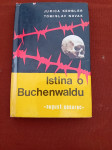 Jurica Kerbler, Tomislav Novak: Istina o Buchenwaldu