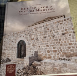 Knjiga Knežev dvor u Pridvorju -Konavle Dubrovnik