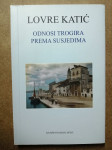Lovre Katić – odnosi Trogira prema susjedima (AA20)