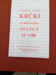 Lujo Margetić, Petar Strčić: Krčki (vrbanski) statut iz 1388.