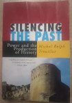 Michel-Rolph Trouillot: Silencing the Past