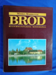 Mirko Marković – Brod : kulturno-povijesna monografija (Z142)