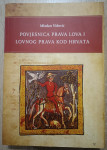 Mladan Vidović: Povjesnica prava lova i lovnog prava kod Hrvata