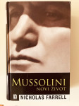 Nicholas Farrell : Mussolini - novi život