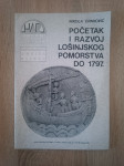 Nikola Crnković: Početak i razvoj lošinjskog pomorstva do 1797.