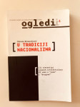 Olivera Milosavljević : U tradiciji nacionalizma ili stereotipi srpski