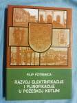 Razvoj elektrifikacije i plinifikacije u Požeškoj kotlini (B8)