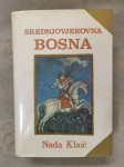 Srednjovjekovna Bosna  Nada  Klaić