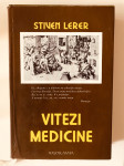 Stiven Lerer : Vitezi medicine
