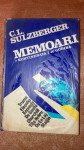 SULZBERGER:MEMOARI 7 KONTINENATA I 40 God.TRUMAN,KRNEDY,DE GAULLE,CHUR