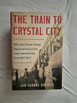 The Train to Crystal City knjiga