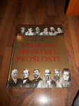 Velikani hrvatske prošlosti