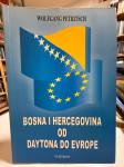 Wolfgang Petritsch, Bosna i Hercegovina od Daytona do Europe
