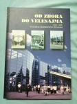 Od Zbora do Velesajma : 90 godina Zagrebačkog velesajma (Z141)