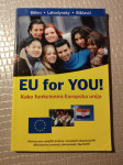 Bohm, Lahodynsky, Biščević - EU for you