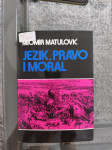 JEZIK.PRAVO I MORAL