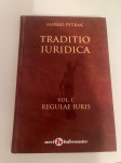Marko Petrak - Traditio Iuridica vol. I. Regulae Iuris