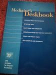 Mediator's Deskbook by Kathleen M. Scanlon