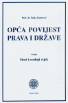 Opća povijest prava i države I. - Stari i srednji vijek