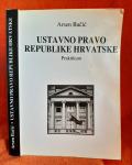 Ustavno pravo Republike Hrvatske / Praktikum - Arsen Bačić