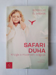 Ana Bučević - Safari duha : Knjiga o mudrosti odgoja
