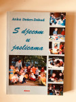 Anka Došen-Dobud : S djecom u jaslicama