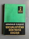 Arnould Clausse,  Socijalistička doktrina odgoja, 1962.