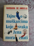 Barbara de Angelis: Tajne o muškarcima koje svaka žena mora znati