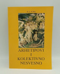 C.G. Jung: Arhetipovi i kolektivno nesvesno