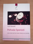 CARL HONORE, Pohvala sporosti