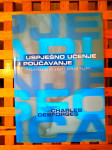 Charles Desforges Uspješno učenje i poučavanje EDUCA ZG 2001