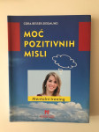 Cora Besser - Siegmund : Moć pozitivnih misli