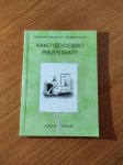 D.Miljković - M.Rijavec: Kako (se) dobro prezentirati