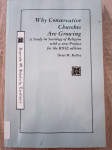 Dean M. Kelley: Why Conservative Churches Are Growing