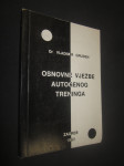 Dr. Vladimir Gruden - Osnovne Vježbe Autogenog Treninga