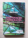 INDIVUDUACIJA I INTEGRACIJA: OD FRAGMENTARNIH SLIKA DO SIMBOLA CJELINE